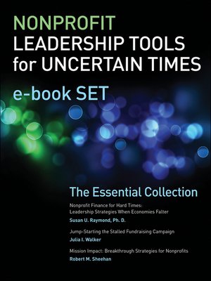 cover image of Nonprofit Leadership Tools for Uncertain Times e-book Set